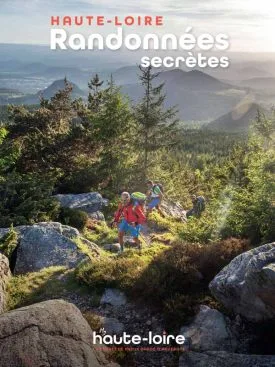 La brochure Randonnées secrètes de la Haute-Loire en Auvergne